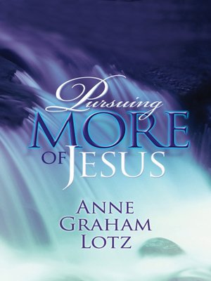 cover image of Pursuing More of Jesus